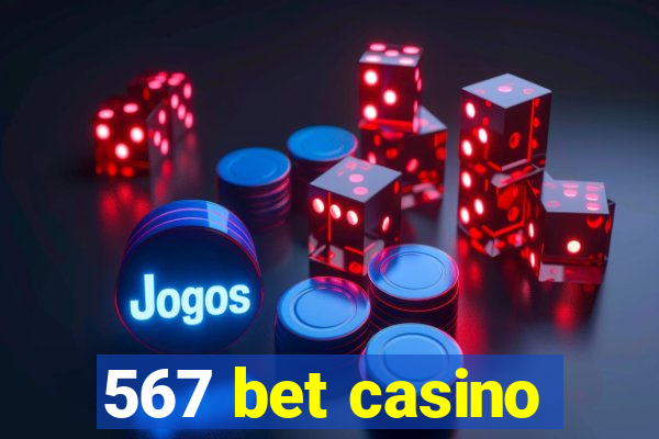 567 bet casino